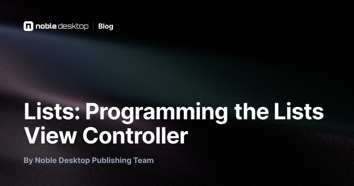 Lists: Programming the Lists View Controller: iOS Development Tutorial