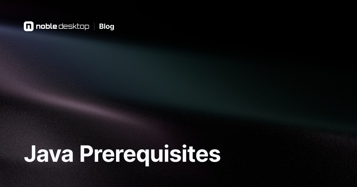 Java Prerequisites: What to Learn Before Java