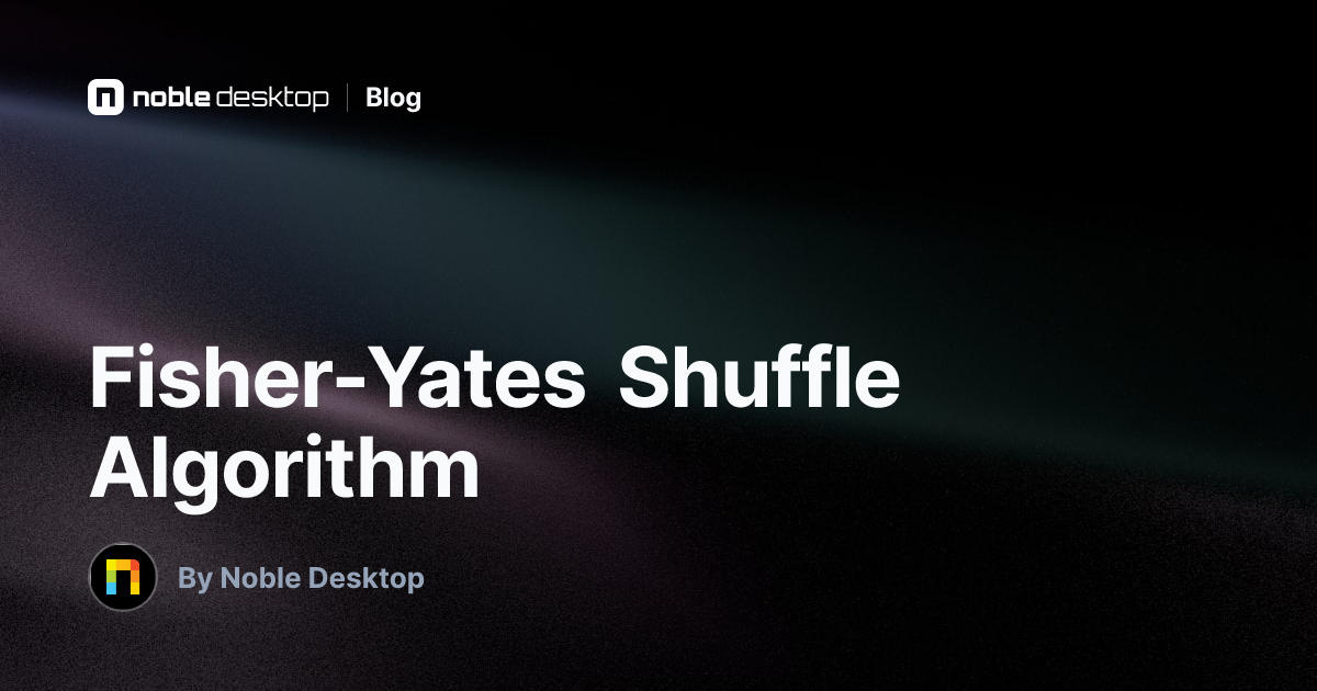Fisher-Yates Shuffle Algorithm in JavaScript