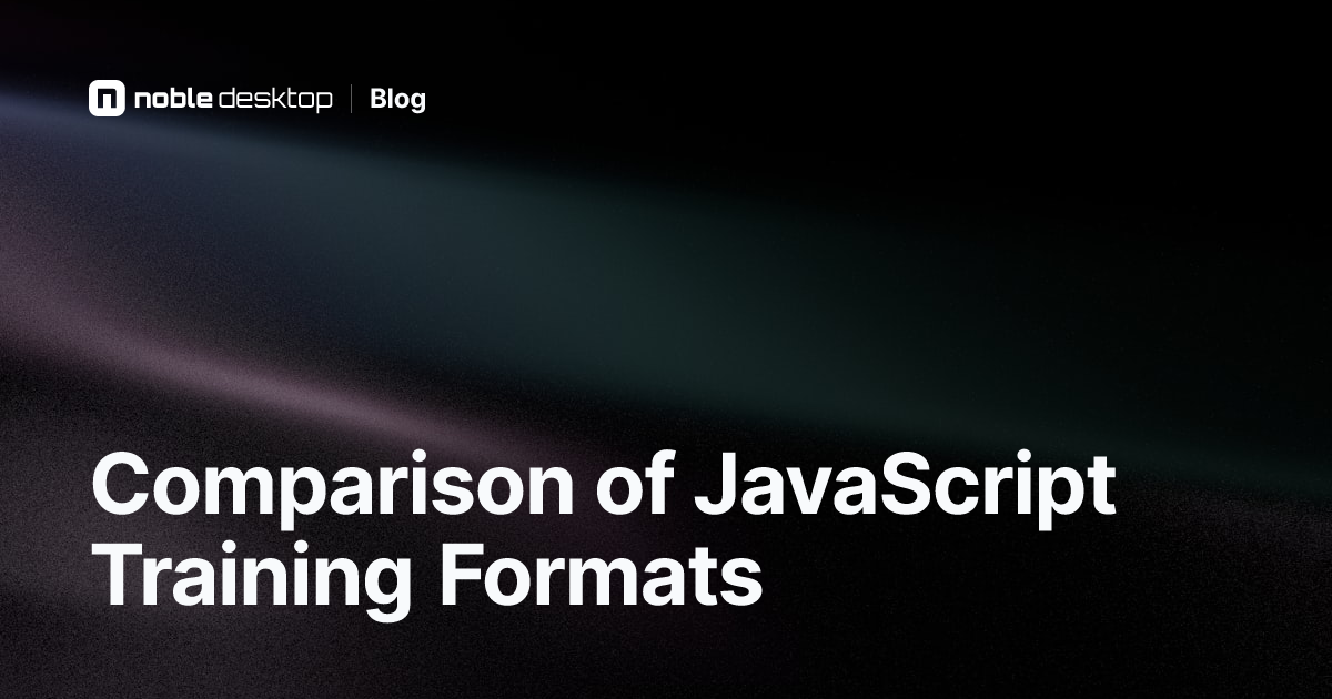 Compare Different JavaScript Training Formats