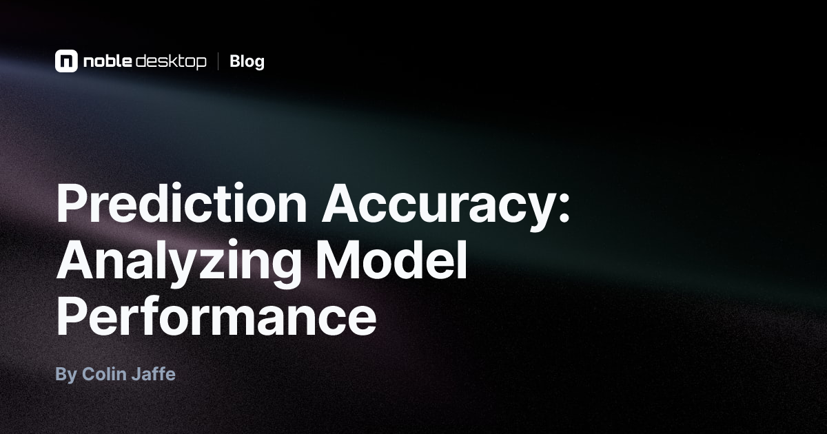 Prediction Accuracy: Analyzing Model Performance — Machine Learning