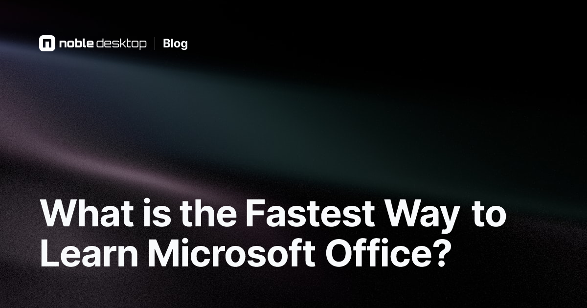 How to Learn Microsoft Office Quickly