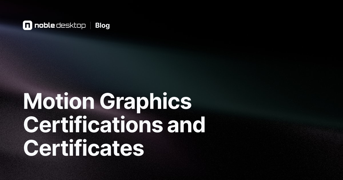 Which Motion Graphics Certification is Best?