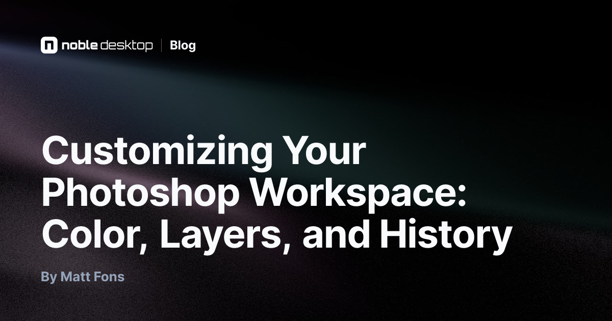 Customizing Your Photoshop Workspace