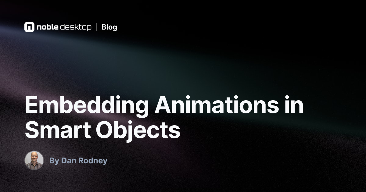 Embedding Animations in Smart Objects: Photoshop Tutorial