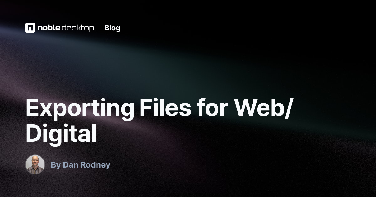 Exporting Files for Web/Digital: Photoshop Tutorial