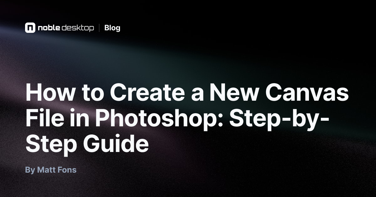 How to Create a New Canvas File in Photoshop