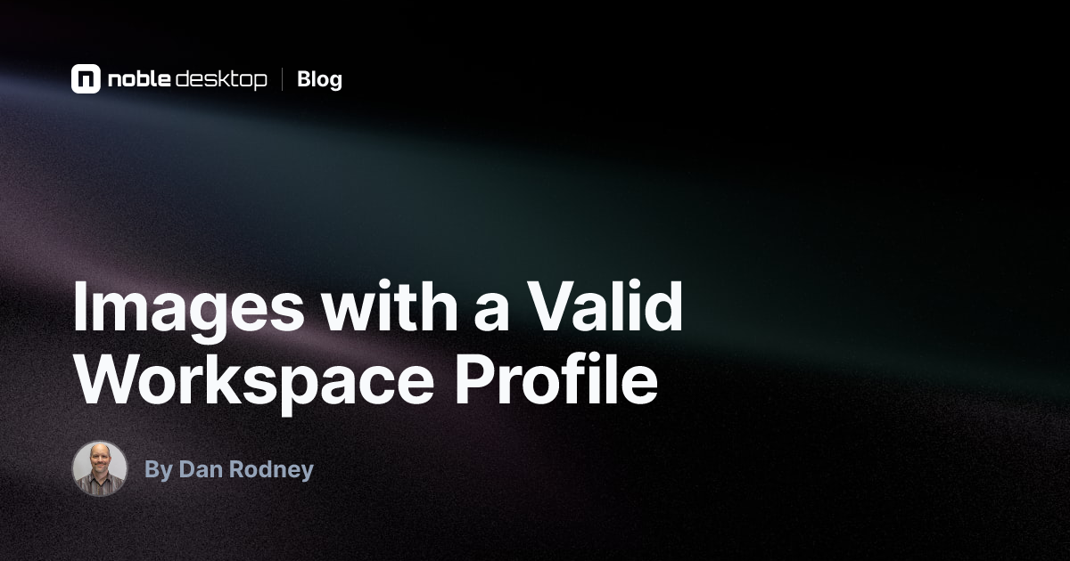 Images with a Valid Workspace Profile: Photoshop Tutorial