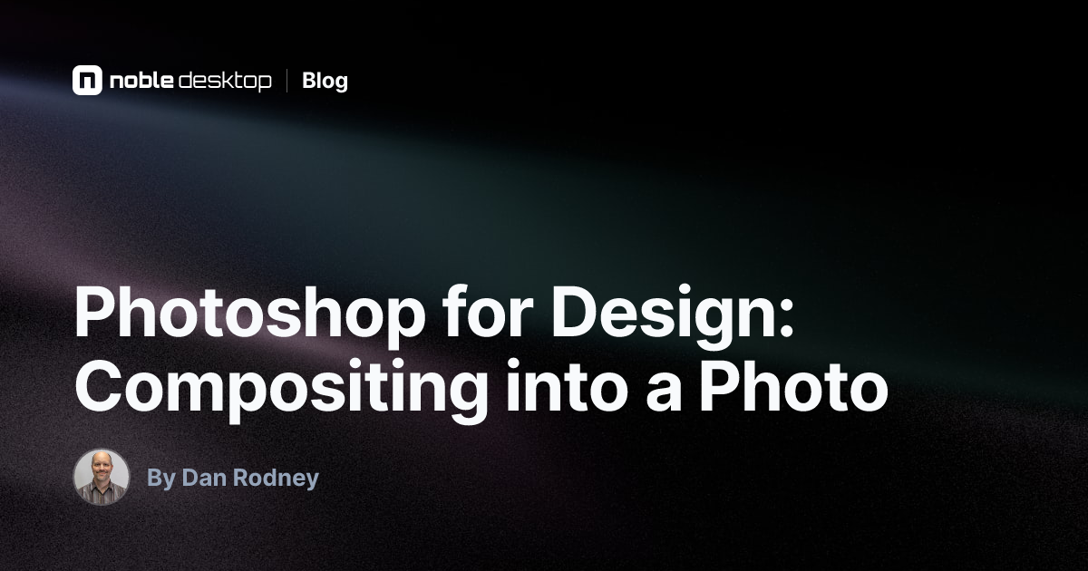 Photoshop for Design: Compositing into a Photo: Photoshop Tutorial
