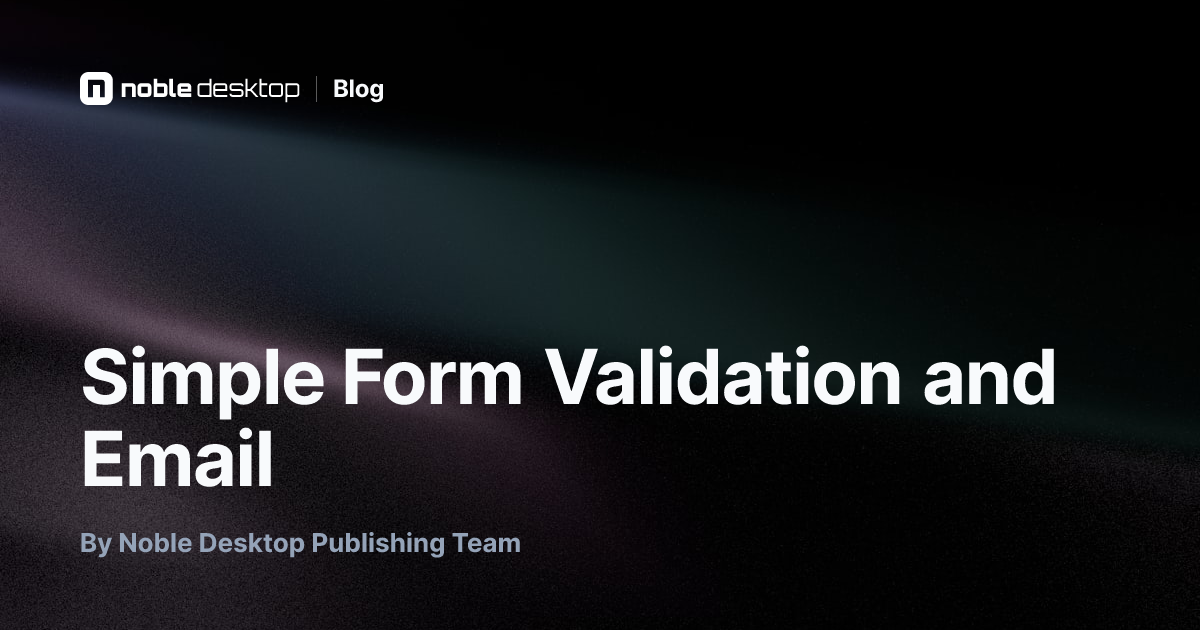 Simple Form Validation and Email: PHP & MySQL Tutorial