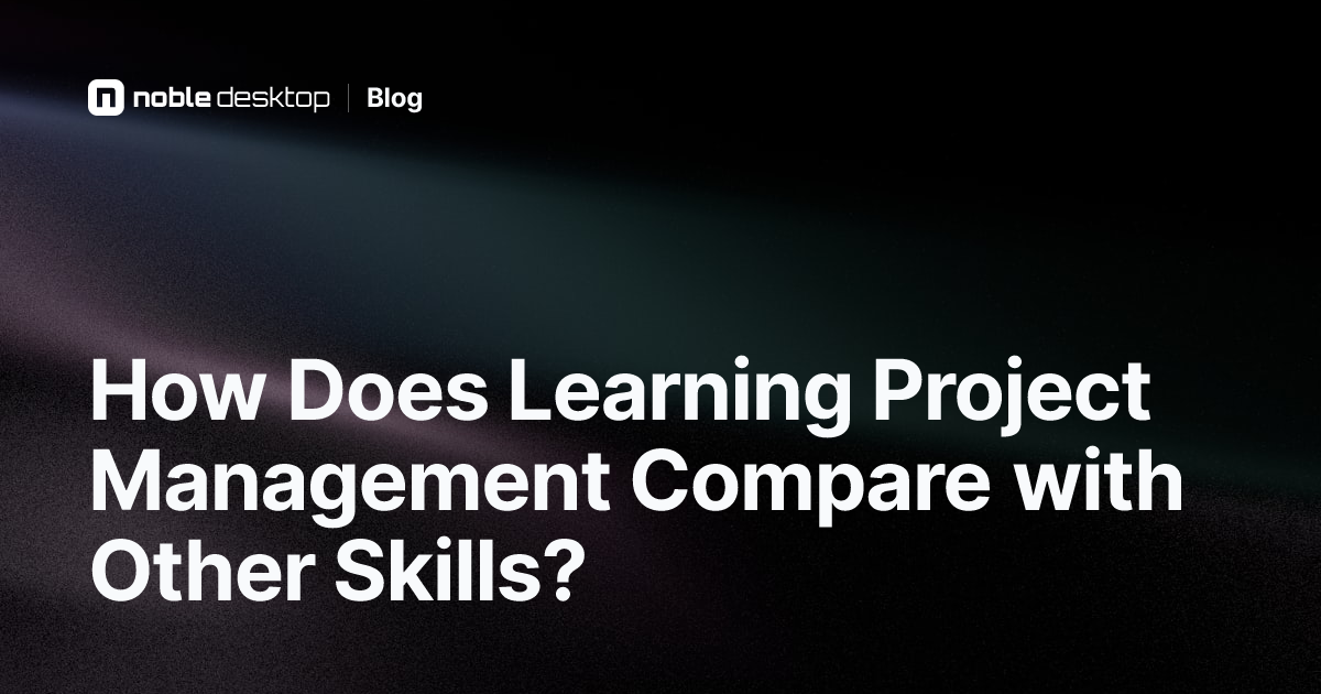 Compare Project Management with Other Skills