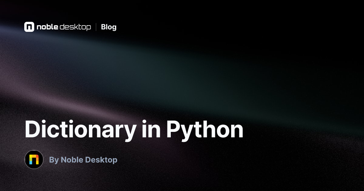 Dictionary in Python: Step-by-step Python programming tutorial