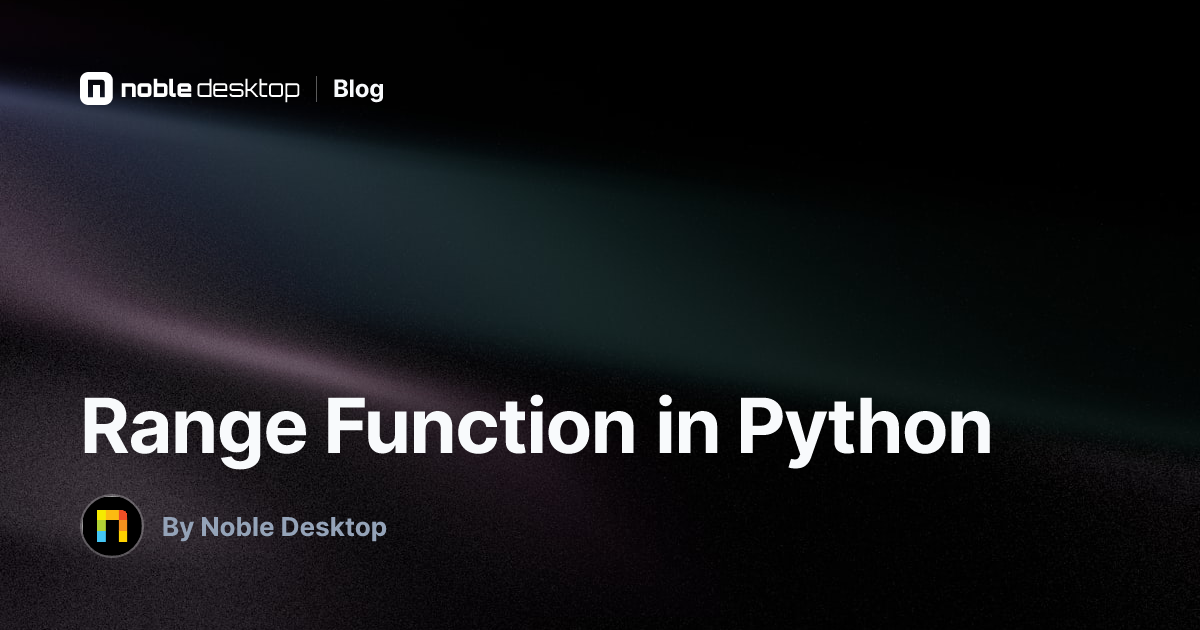 Range Function in Python: Step-by-step Python programming tutorial