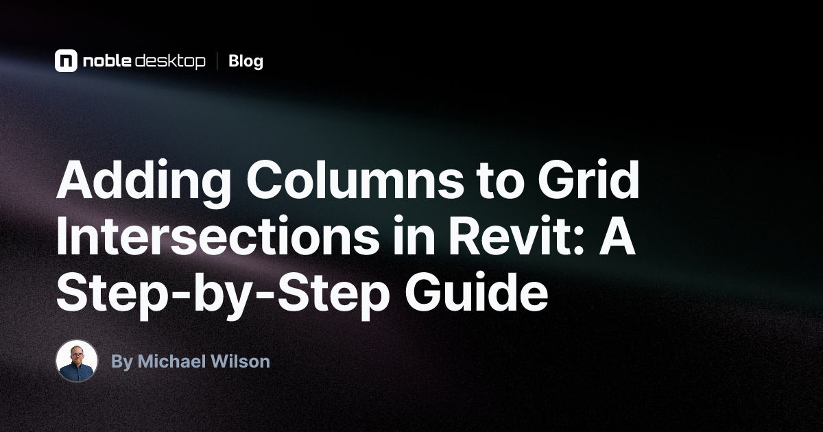 Adding Columns to Grid Intersections in Revit