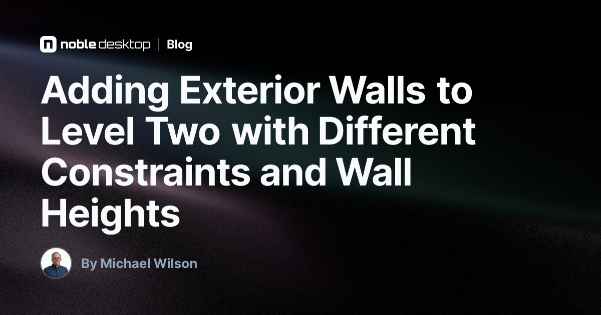 Adding Exterior Walls to Level Two with Different Constra...