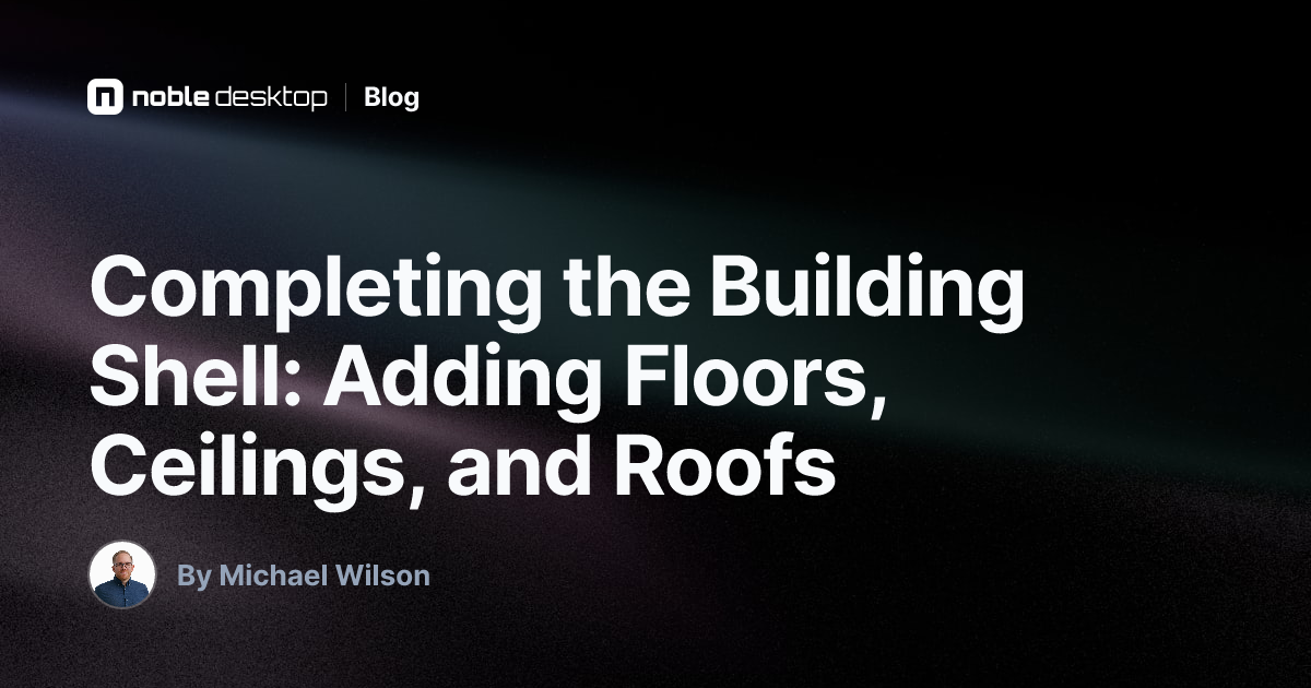 Completing the Building Shell