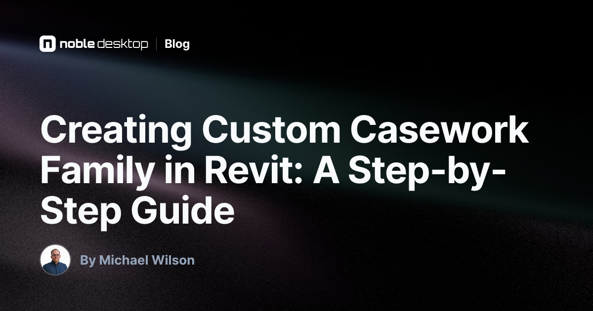 Creating Custom Casework Family in Revit