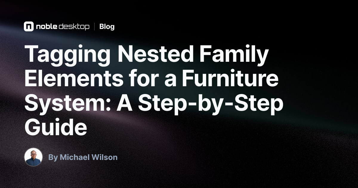 Tagging Nested Family Elements for a Furniture System