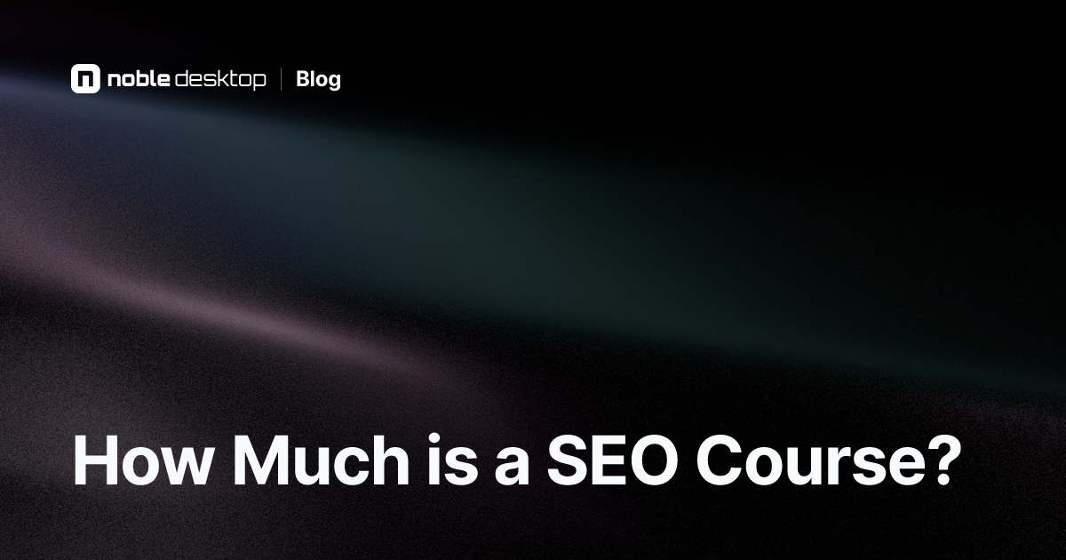 How Much Do SEO Courses Cost?