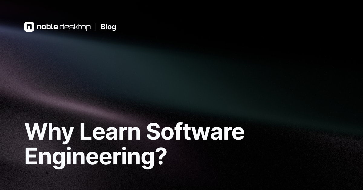 Why Learn Software Engineering? Benefits & Career Value
