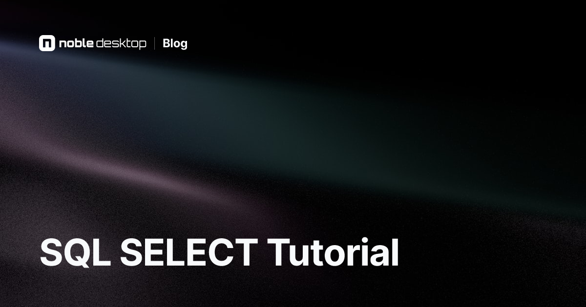 SQL SELECT Tutorial | Step-by-Step with Example
