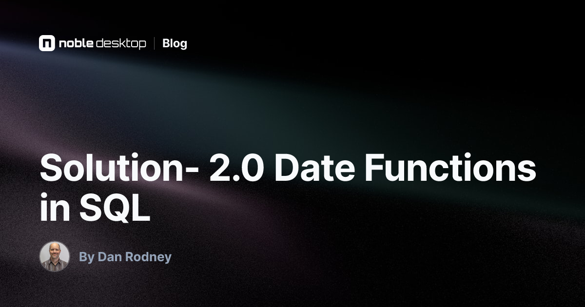 Solution: Date Functions in SQL