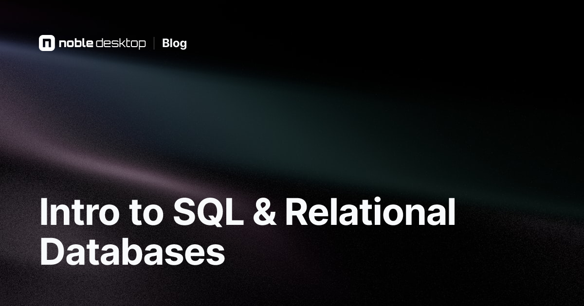 What is SQL? A Quick Guide to SQL & Relational Databases