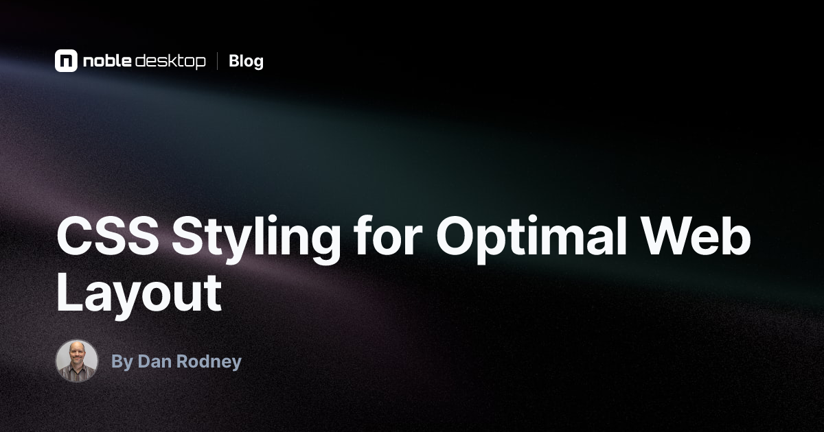 CSS Styling for Optimal Web Layout — Web Development