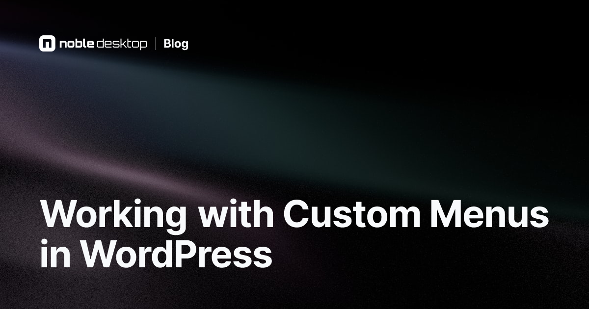 Working with Custom Menus in WordPress Video Tutorial