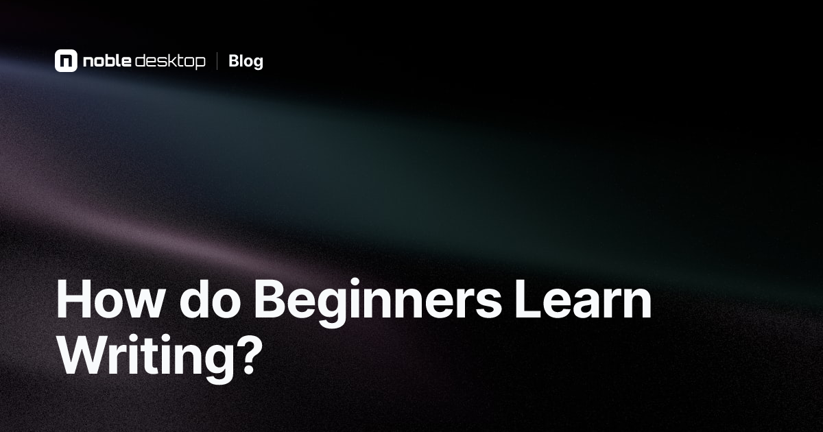 How to Start Learning Writing For Beginners