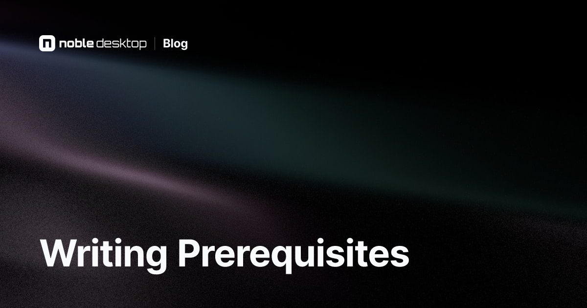 Writing Prerequisites: What to Learn Before Writing