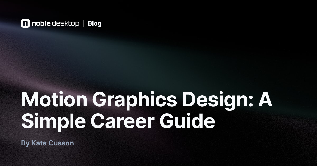 Motion Graphics Design: A Simple Career Guide — Graphic Design