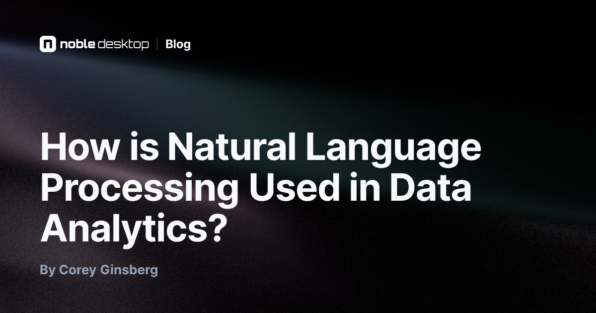 How is Natural Language Processing Used in Data Analytics?