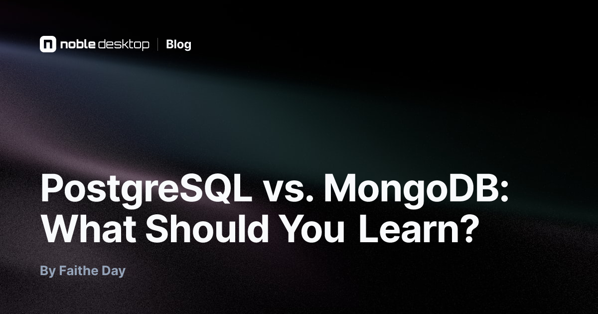 PostgreSQL vs. MongoDB: What Should You Learn? — Data Science