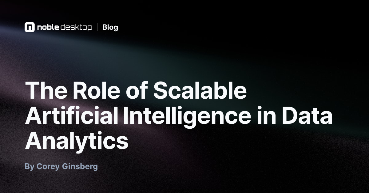 The Role of Scalable Artificial Intelligence in Data