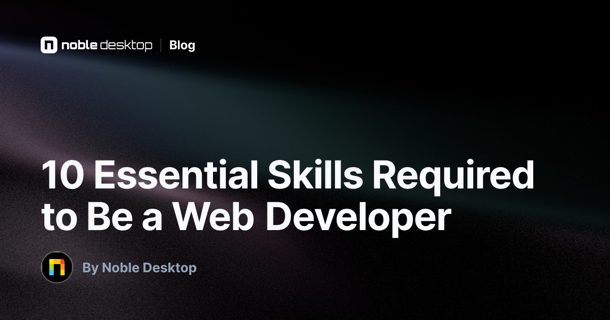 10 Essential Skills Required to Be a Web Developer — Web Development