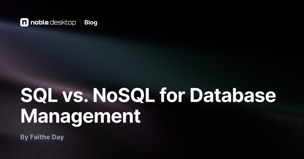 SQL vs. NoSQL for Database Management — Data Science
