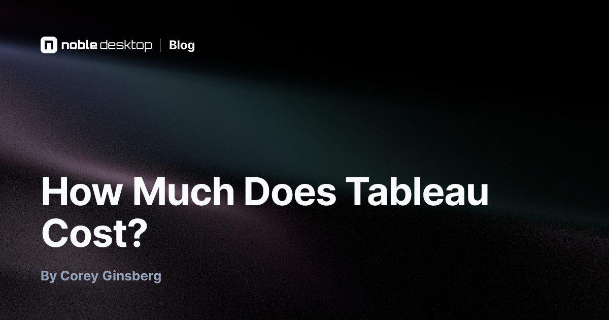 An Overview of Tableau's Pricing