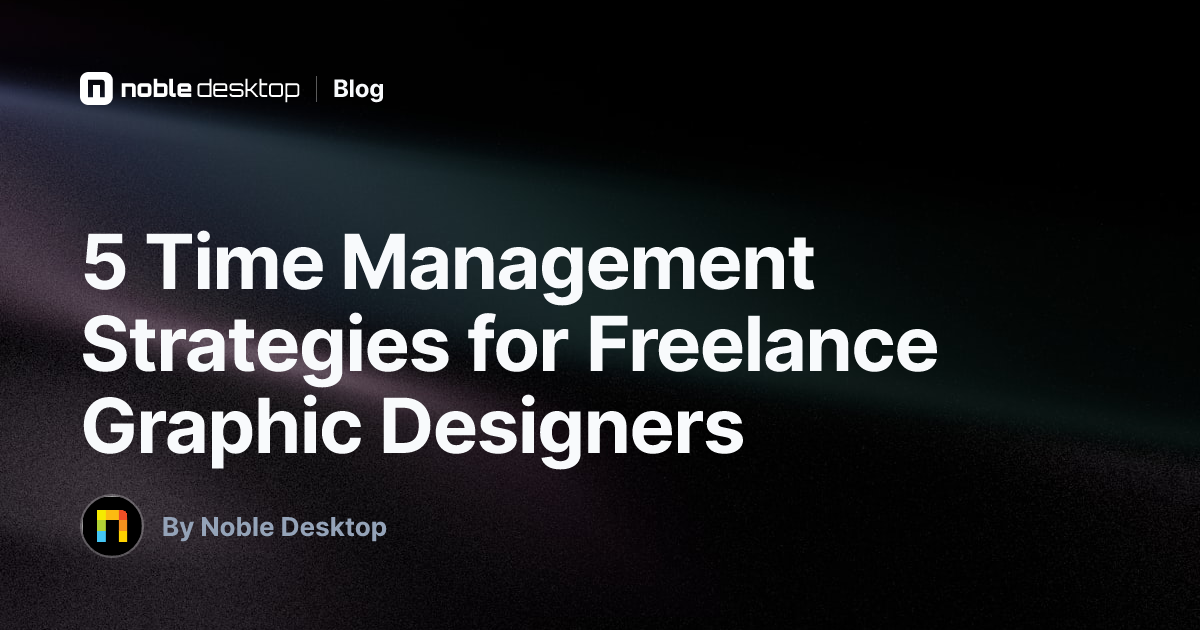 5 Time Management Strategies for Freelance Graphic Designers — Design ...