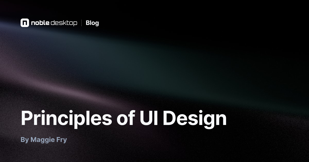 Principles of UI Design — UX Design