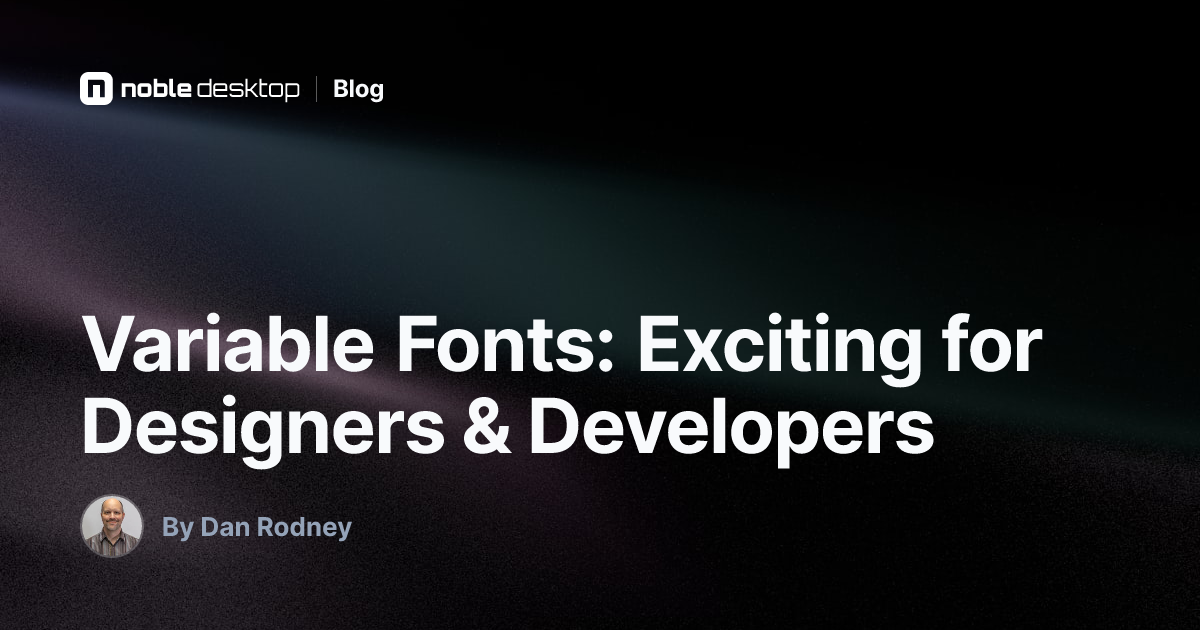 Variable Fonts: Exciting for Designers & Developers — Web Design