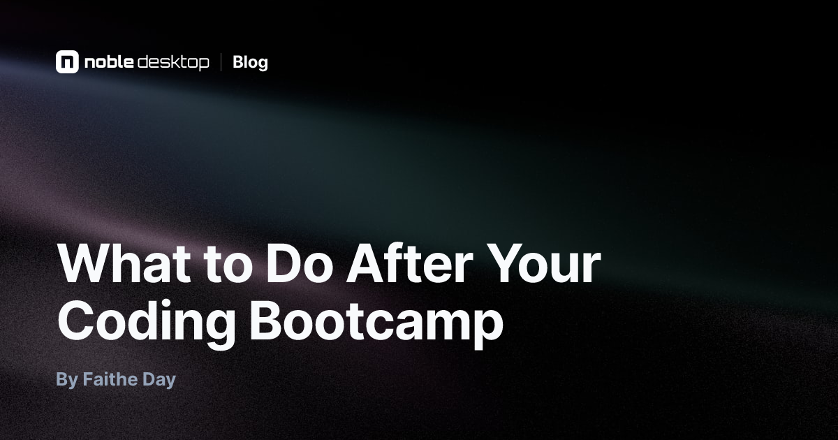 What to Do After Your Coding Bootcamp — Coding Bootcamps