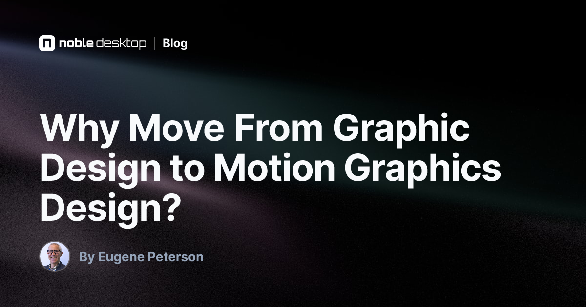 Why Move From Graphic Design to Motion Graphics Design?